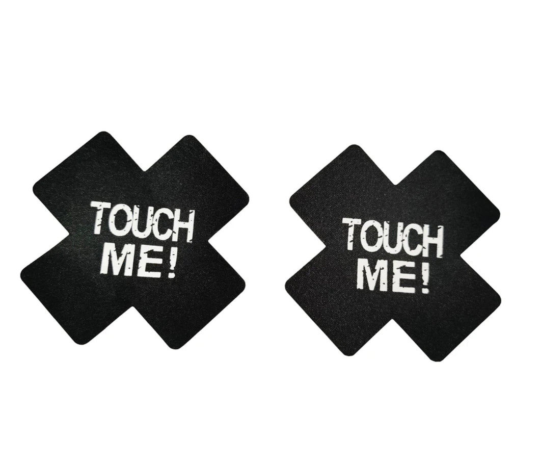 “Touch Me!” Pasties